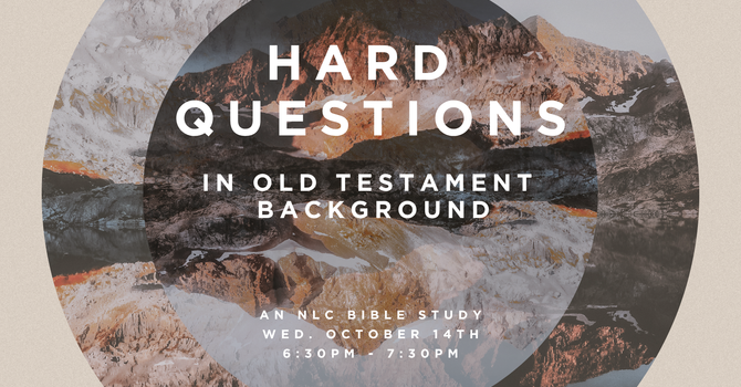 Hard Questions in the Old Testament Background