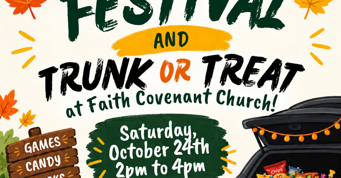 Fall Festival & Trunk or Treat