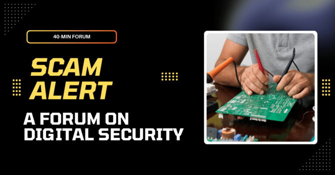 40-min forum: Digital security