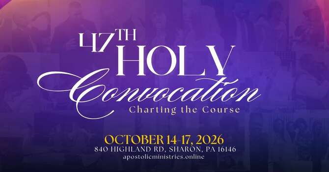47th Annual Holy Convocation