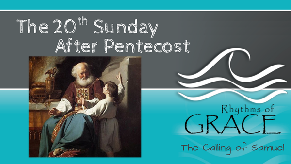 The 20th Sunday After Pentecost