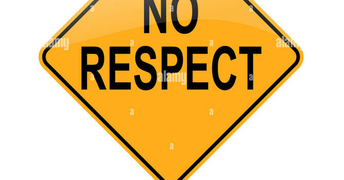 No Respect