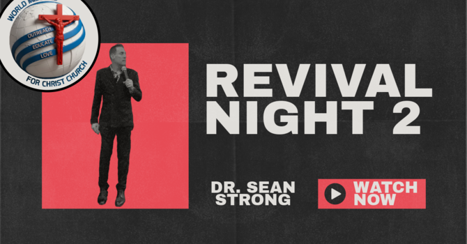 Revival Night 2 October 7th 2026