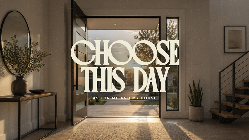 Choose This Day