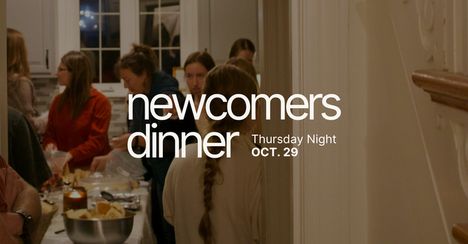 Newcomers Night Fall Dinner