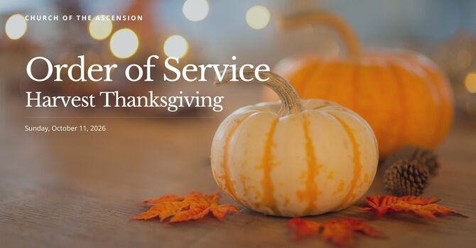 Order of Service: Sunday, October 11
