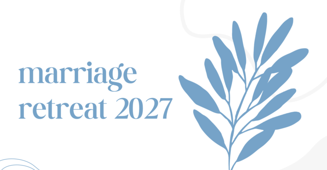 2027 Marriage Retreat