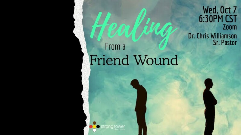 Healing From A Friend Wound