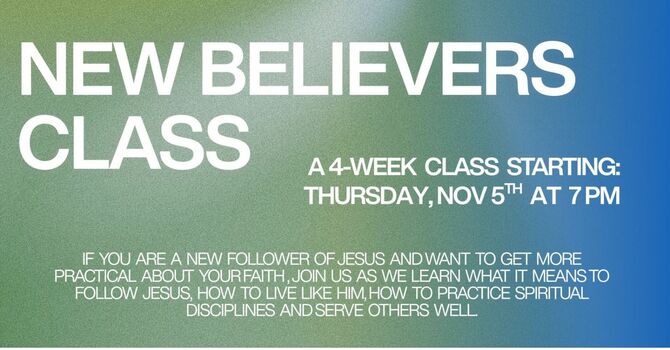 New Beleivers Class