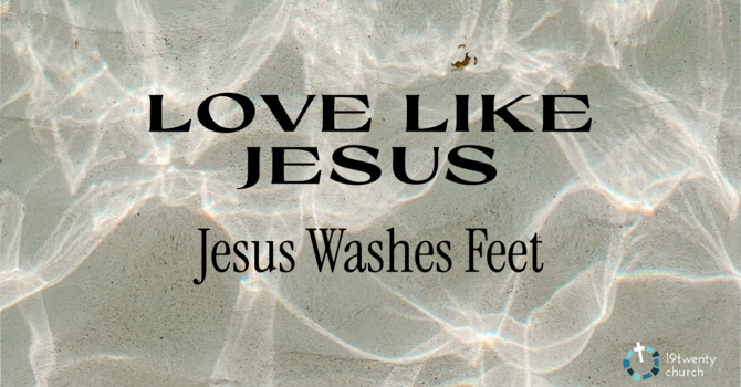 Love Like Jesus Pt.2