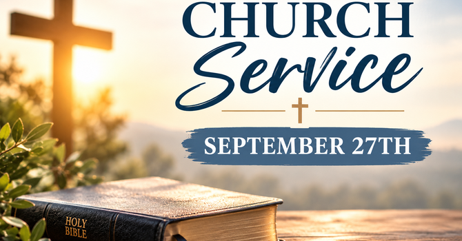 September 27th Church Service