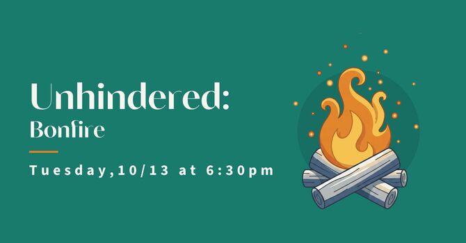 Unhindered Bonfire and Fellowship