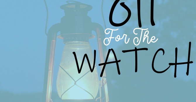 Oil for the Watch 