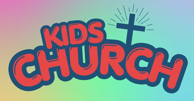 KIDS CHURCH