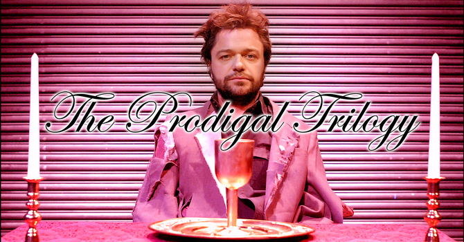 The Prodigal Trilogy