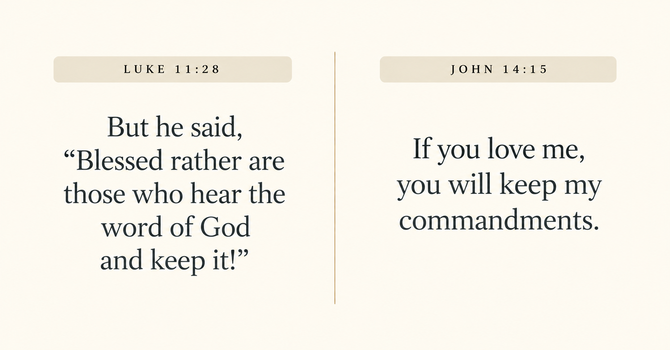 Luke 11:28 & John 14:15 image