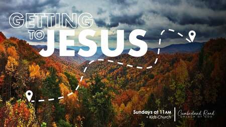 Getting to Jesus
