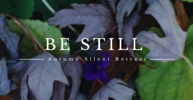 Be Still