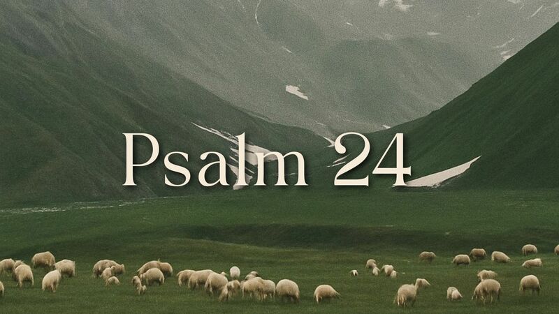 Psalm 24