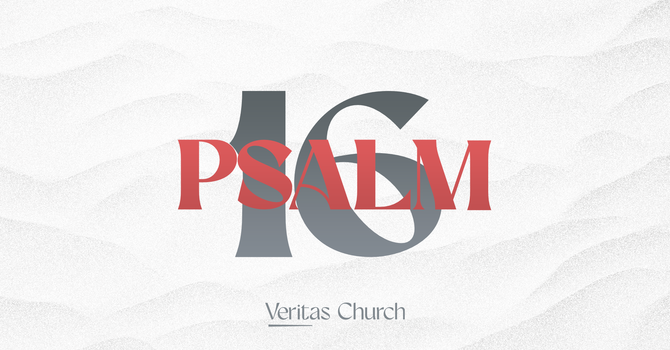 Psalm 16