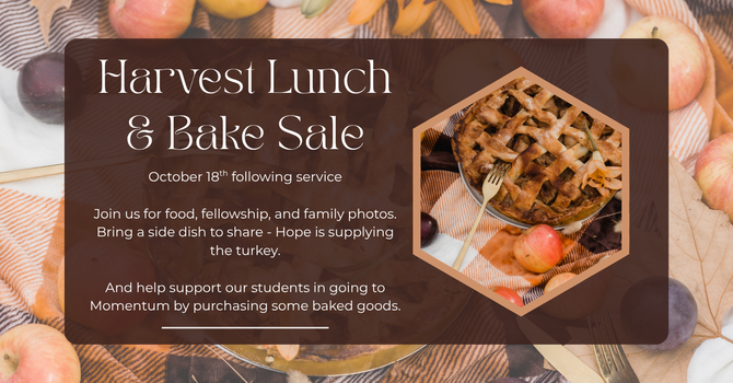 Harvest Lunch & Bake Sale
