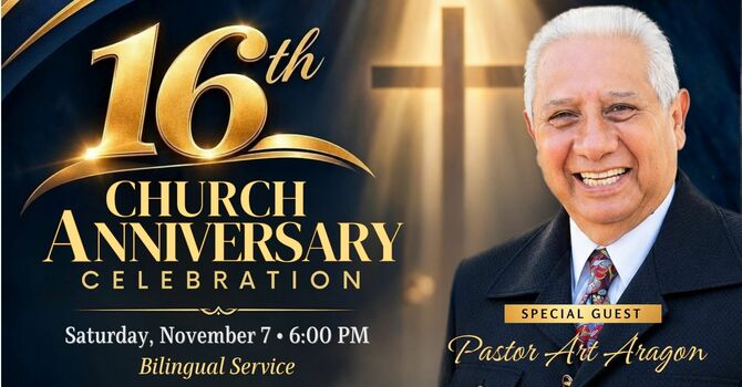 16th Church Anniversary 