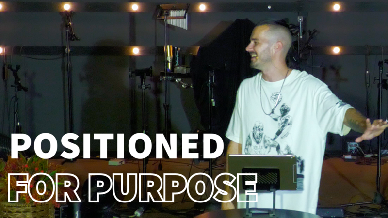 Positioned For Purpose