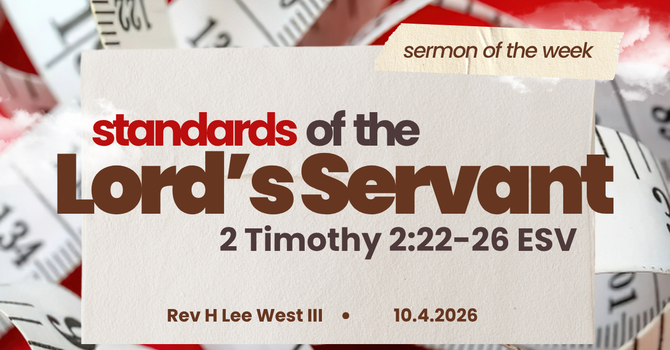 Standards of the Lord's Servant 