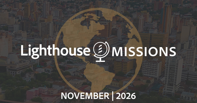 Lighthouse Missions Month