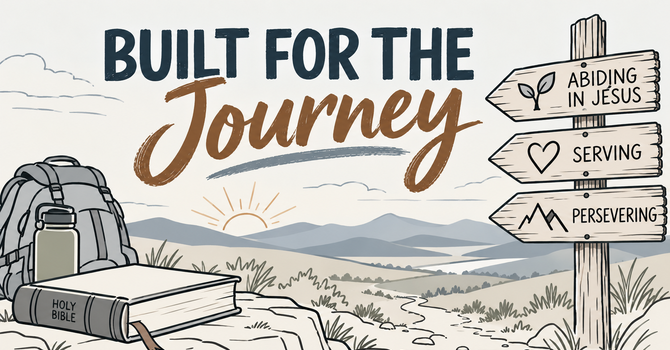 Built for the Journey