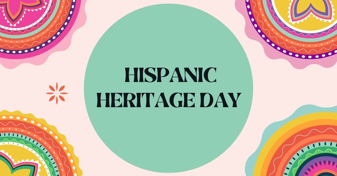 Hispanic Heritage Day