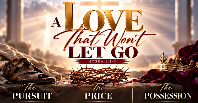 A Love That Won't Let Go