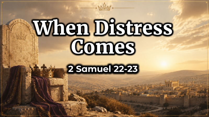 When Distress Comes