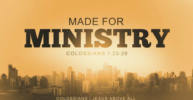 Made For Ministry