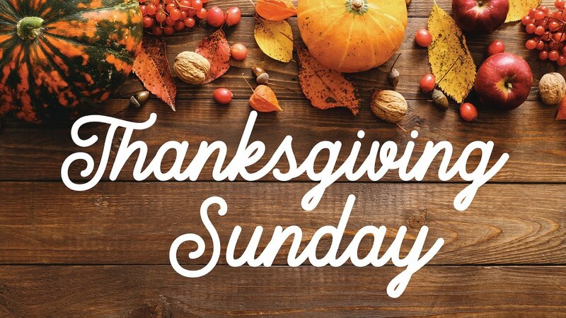 Thanksgiving Sunday