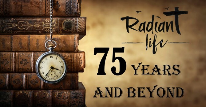 75 Years and Beyond