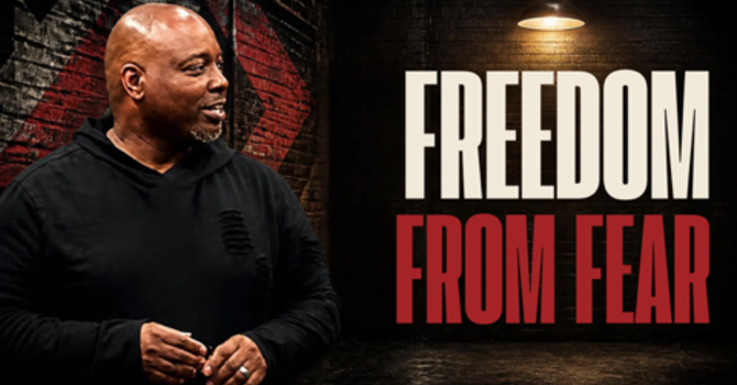 #40 Freedom from Fear