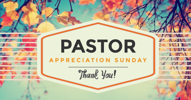 Pastor Appreciation Sunday