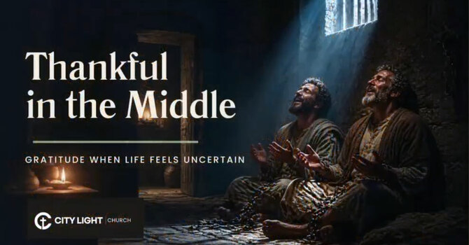 Thankful in the Middle
