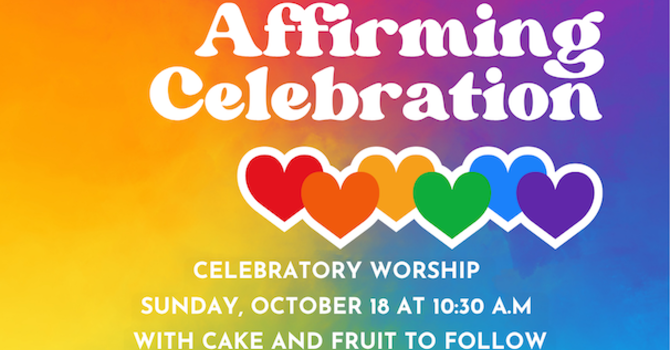 Our Affirming Celebration with Special Guests