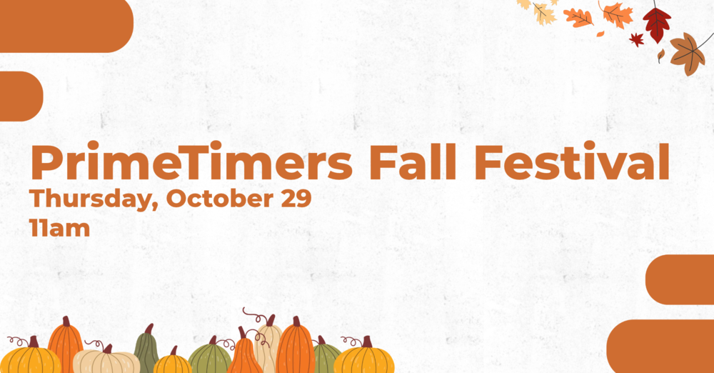 PrimeTimers Fall Festival