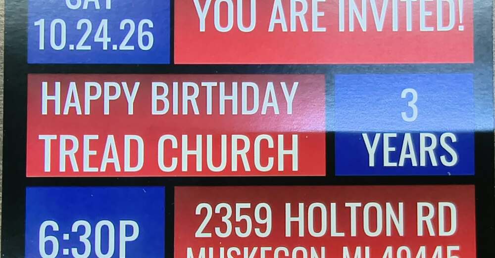 Tread Church 3rd Birthday!
