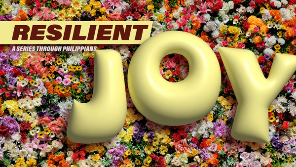 Resilient Joy