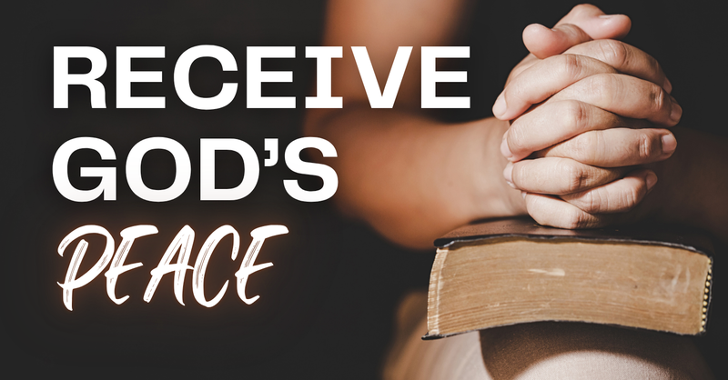 Receiving God's Peace
