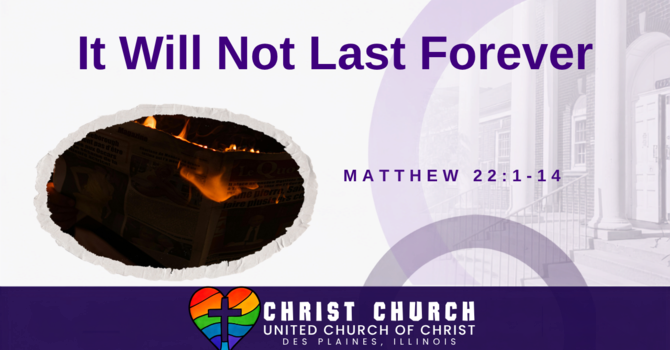 It Will Not Last Forever