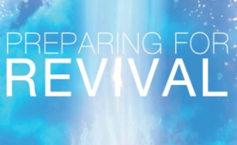 "Preparing for Revival" P.M. Service