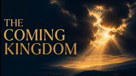 The Coming Kingdom