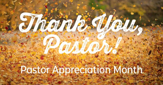 Pastor Appreciation Month
