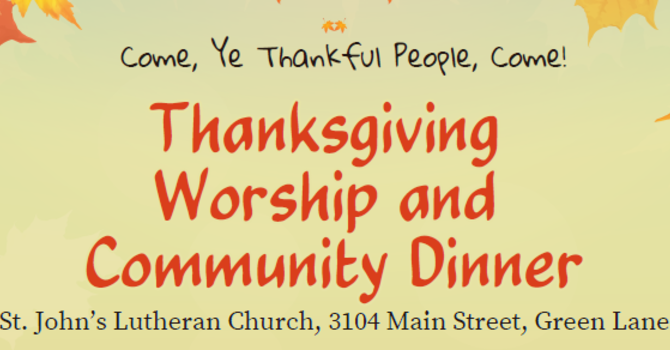 Thanksgiving Worship and free Community Dinner 