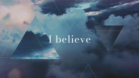 I Believe